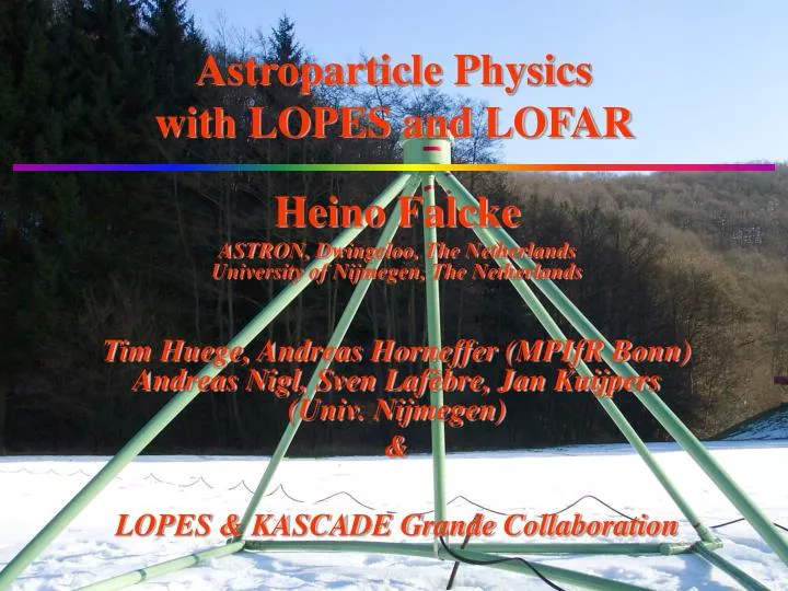 astroparticle physics with lopes and lofar