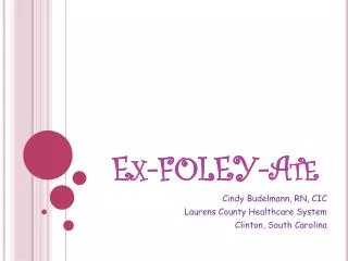 Ex-FOLEY-Ate