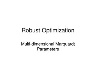 Robust Optimization