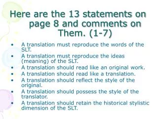Here are the 13 statements on page 8 and comments on Them. (1-7)