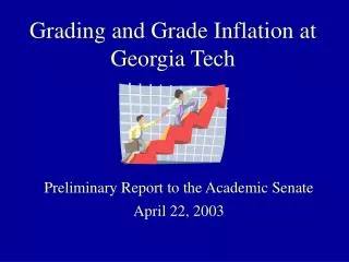Grading and Grade Inflation at Georgia Tech