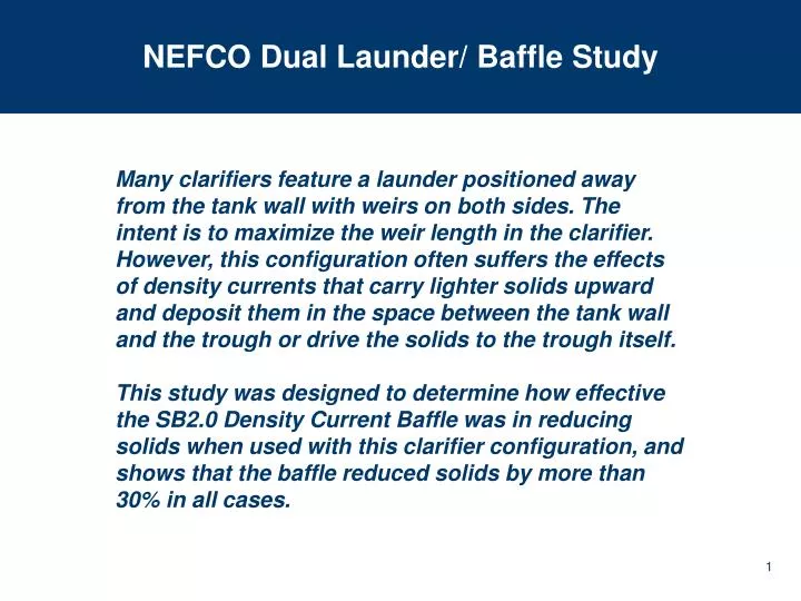 nefco dual launder baffle study