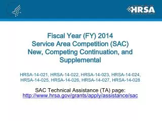 SAC Technical Assistance (TA) page: hrsa/grants/apply/assistance/sac