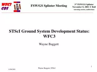 STScI Ground System Development Status: WFC3