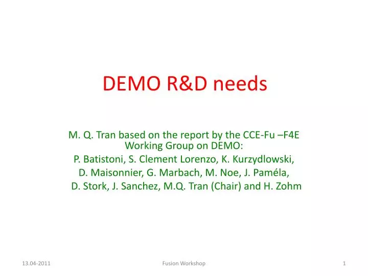 demo r d needs