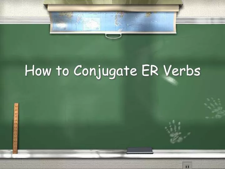 how to conjugate er verbs