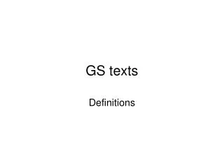 GS texts
