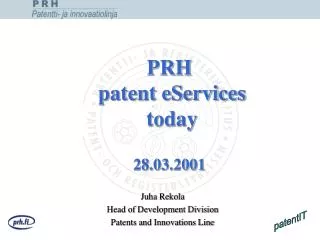 PRH patent eServices today 28.03.2001