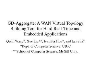 GD-Aggregate: A WAN Virtual Topology Building Tool for Hard Real-Time and Embedded Applications