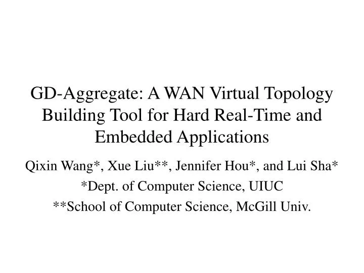 gd aggregate a wan virtual topology building tool for hard real time and embedded applications