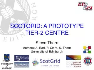 SCOTGRID: A PROTOTYPE TIER-2 CENTRE