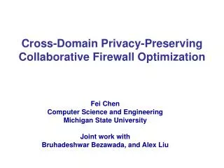 Cross-Domain Privacy-Preserving Collaborative Firewall Optimization