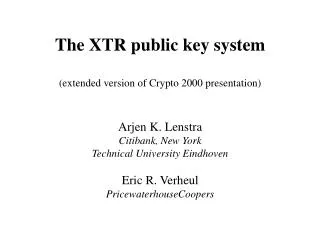 The XTR public key system (extended version of Crypto 2000 presentation)