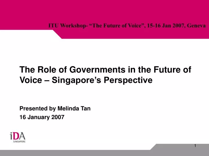 the role of governments in the future of voice singapore s perspective