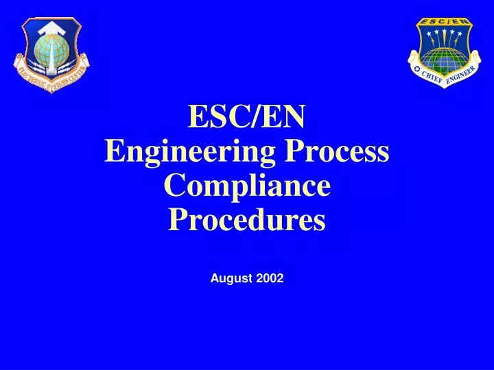 esc en engineering process compliance procedures