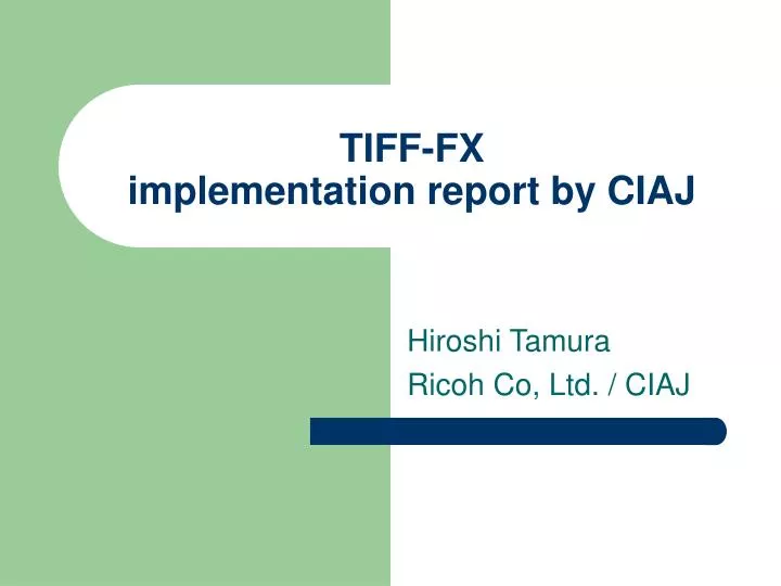 tiff fx implementation report by ciaj