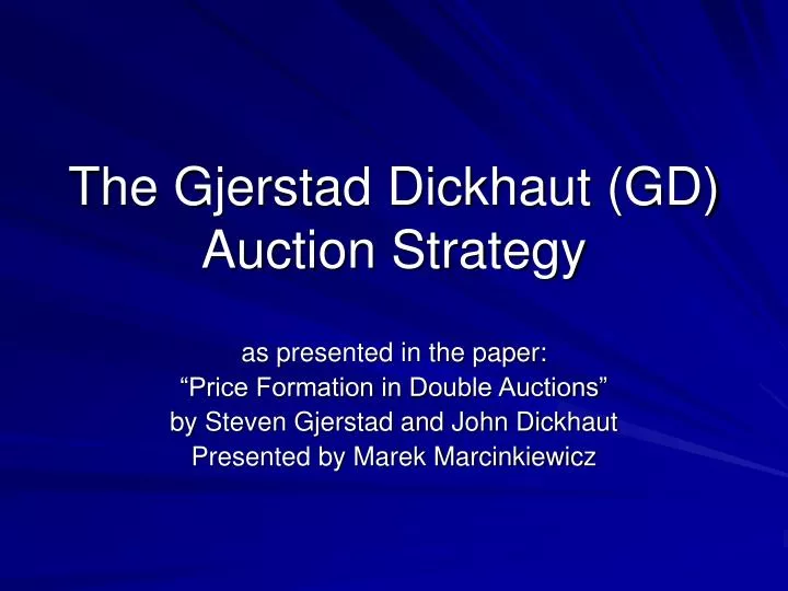 the gjerstad dickhaut gd auction strategy