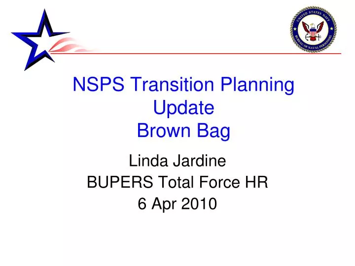 nsps transition planning update brown bag