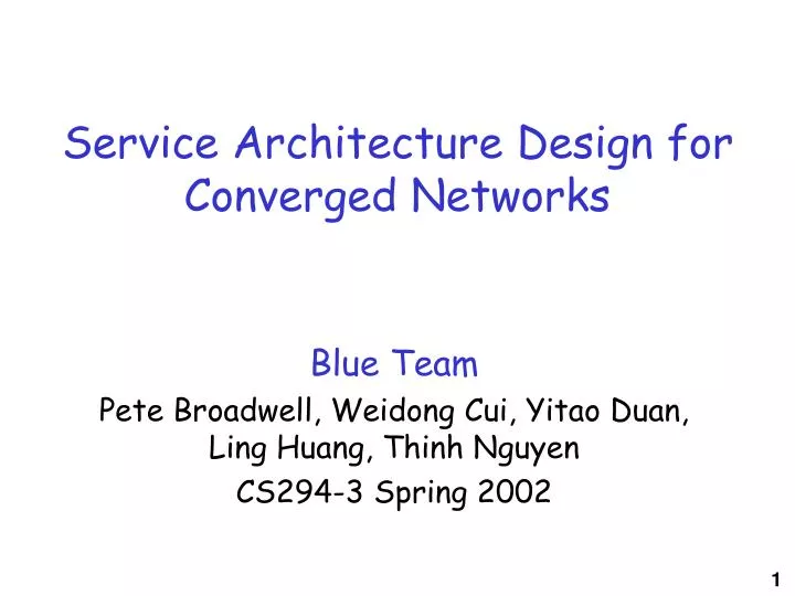 service architecture design for converged networks