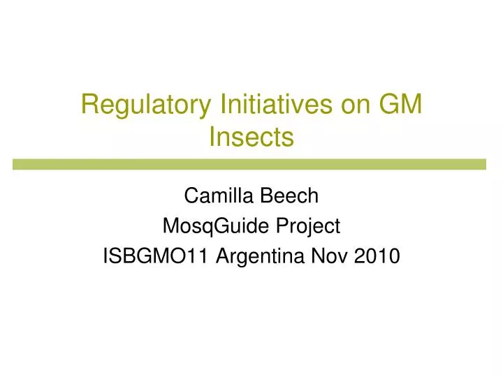regulatory initiatives on gm insects