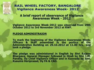 A brief report of observance of Vigilance Awareness Week - 2012