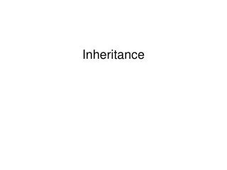 Inheritance