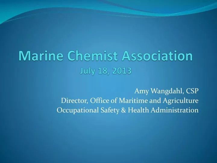 marine chemist association july 18 2013