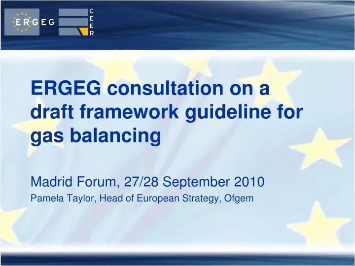 ergeg consultation on a draft framework guideline for gas balancing