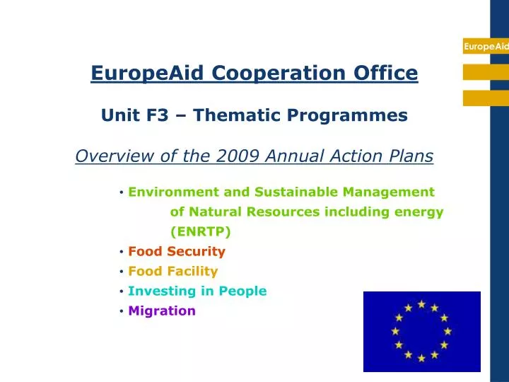 europeaid cooperation office unit f3 thematic programmes overview of the 2009 annual action plans