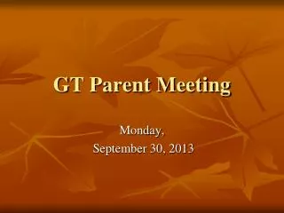 GT Parent Meeting