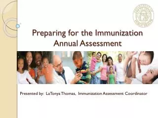 Preparing for the Immunization Annual Assessment