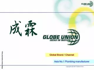 Global Brand / Channel