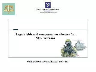 Legal rights and compensation schemes for NOR veterans