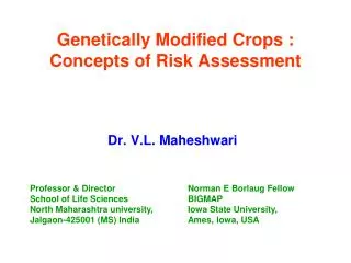 Genetically Modified Crops : Concepts of Risk Assessment