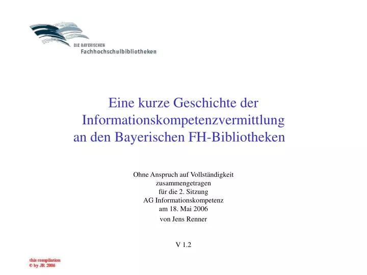 eine kurze geschichte der informationskompetenzvermittlung an den bayerischen fh bibliotheken