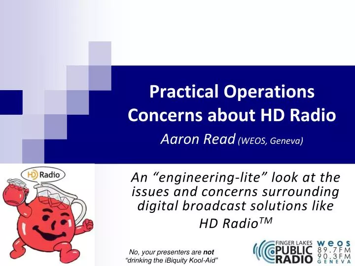 practical operations concerns about hd radio aaron read weos geneva
