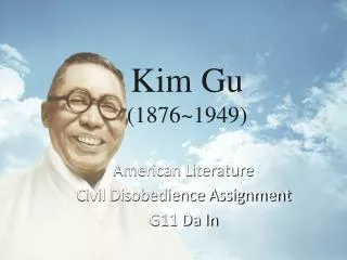 Kim Gu (1876~1949)