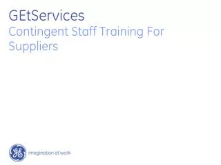 GEtServices Contingent Staff Training For Suppliers