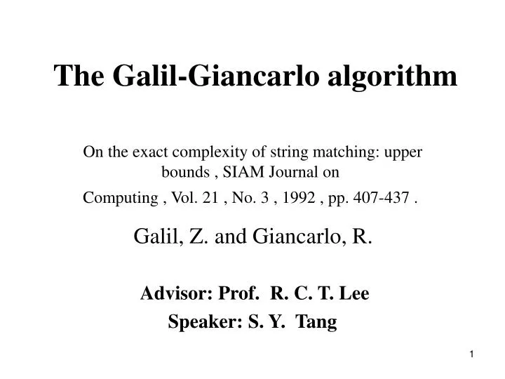 the galil giancarlo algorithm