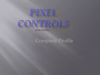 Pixel controls Serve forever,,,,
