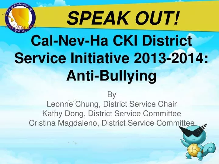 cal nev ha cki district service initiative 2013 2014 anti bullying