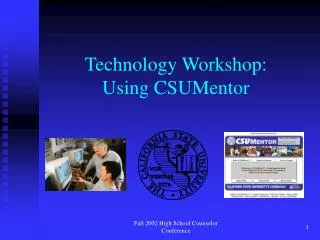 Technology Workshop: Using CSUMentor