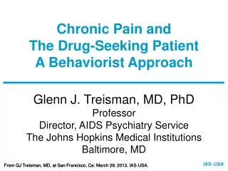 Chronic Pain and The Drug-Seeking Patient A Behaviorist Approach