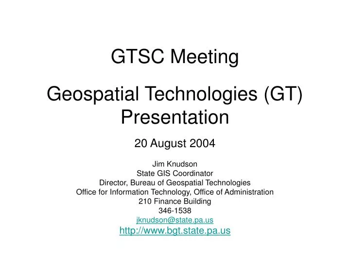 gtsc meeting geospatial technologies gt presentation