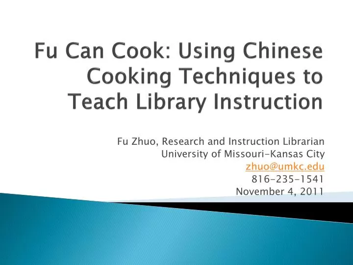 fu can cook using chinese cooking techniques to teach library instruction