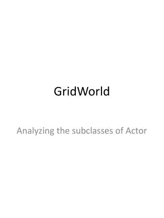 GridWorld