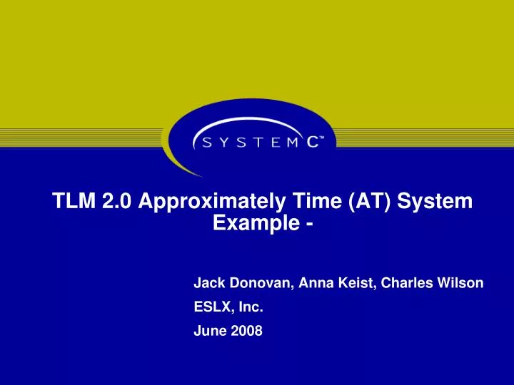 tlm 2 0 approximately time at system example