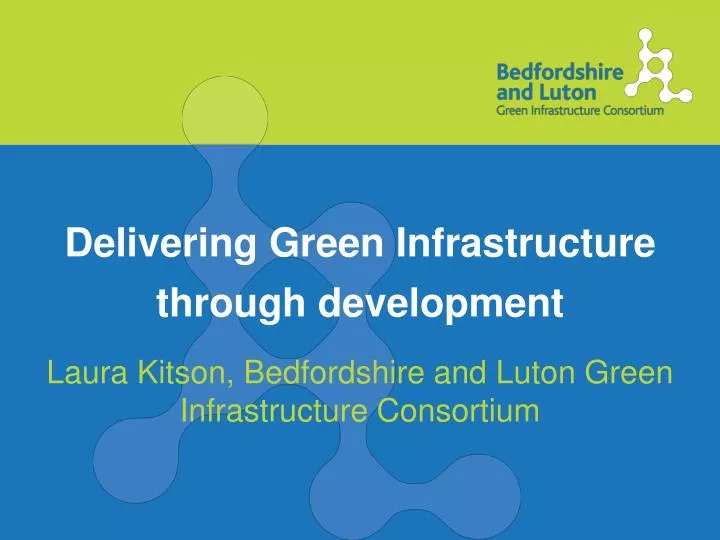 delivering green infrastructure through development
