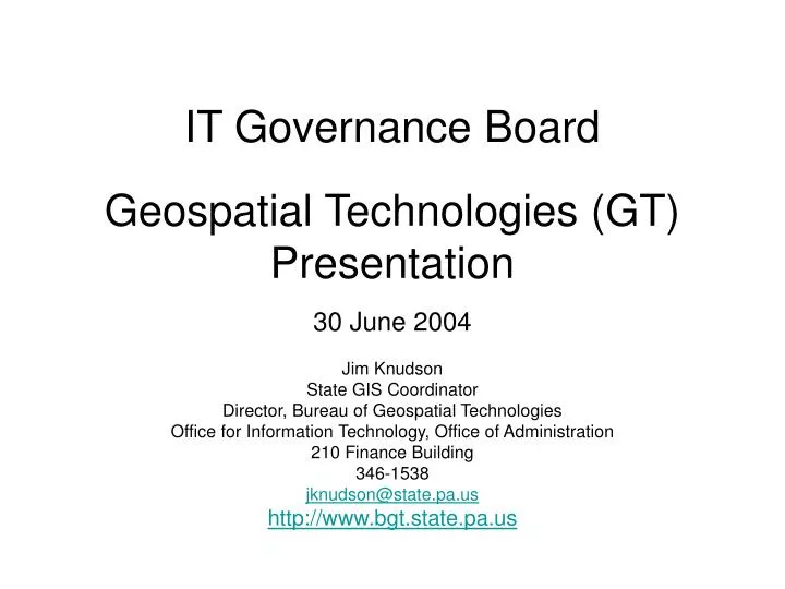 it governance board geospatial technologies gt presentation