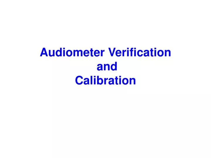 audiometer verification and calibration
